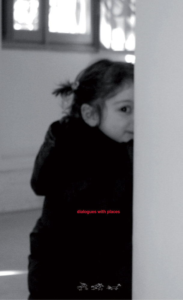 Dialogues with Places