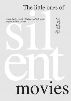 The Little Ones of Silent Movies